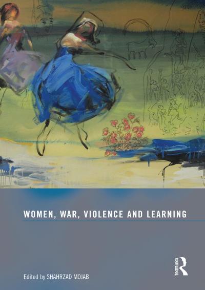 Women, War, Violence and Learning