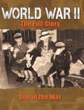 Life in the War