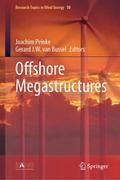 Offshore Megastructures