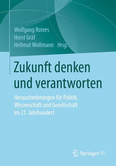 Zukunft denken und verantworten