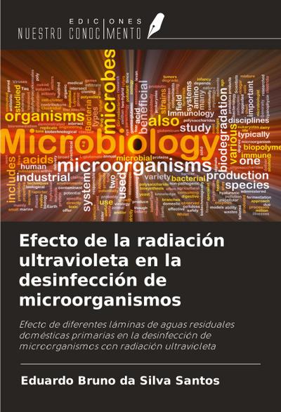 Efecto de la radiación ultravioleta en la desinfección de microorganismos
