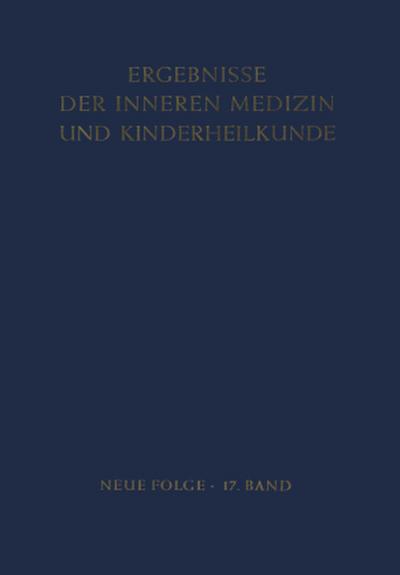 Ergebnisse der Inneren Medizin und Kinderheilkunde