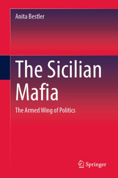 The Sicilian Mafia, m. 1 Buch, m. 1 E-Book