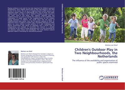 Children’s Outdoor Play in Two Neighbourhoods, the Netherlands