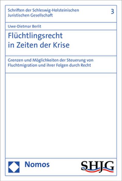Flüchtlingsrecht in Zeiten der Krise