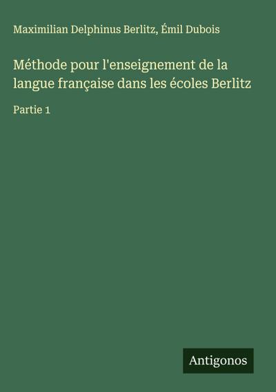Méthode pour l’enseignement de la langue française dans les écoles Berlitz