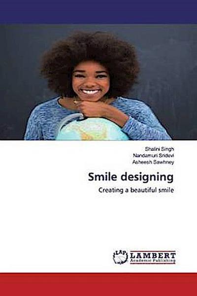 Smile designing