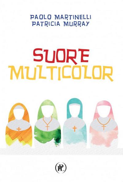 Martinelli, P: Suore multicolor