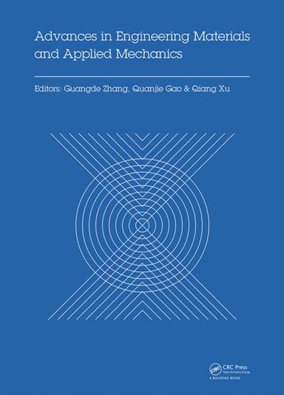 Advances in Engineering Materials and Applied Mechanics