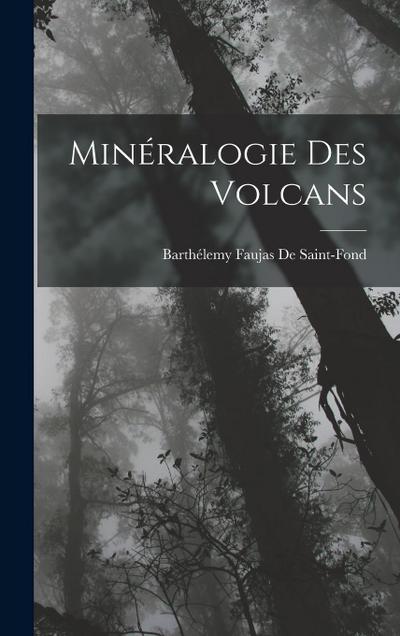 Minéralogie Des Volcans