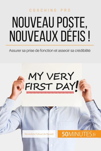 Nouveau poste, nouveaux défis !