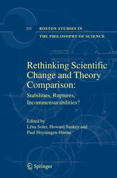 Rethinking Scientific Change and Theory Comparison: