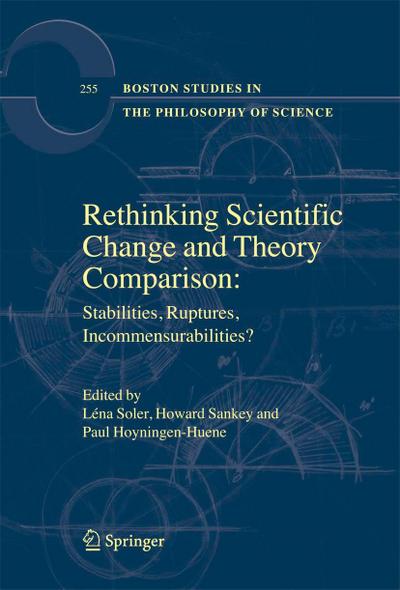 Rethinking Scientific Change and Theory Comparison: