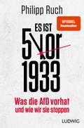 Es ist 5 vor 1933