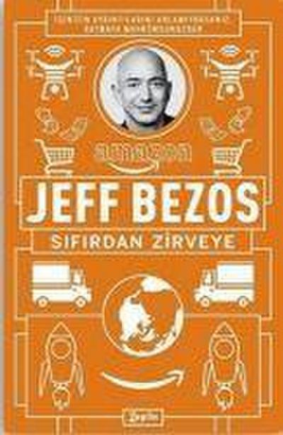 Jeff Bezos Sifirdan Zirveye