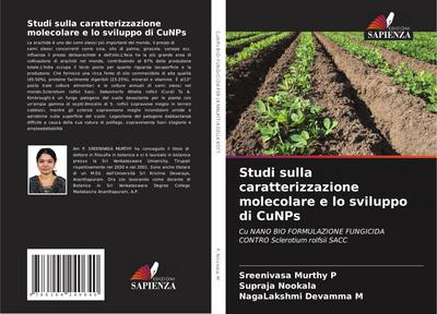 Studi sulla caratterizzazione molecolare e lo sviluppo di CuNPs