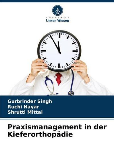 Praxismanagement in der Kieferorthopädie