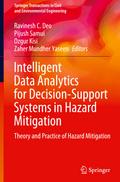 Intelligent Data Analytics for Decision-Support Systems in Hazard Mitigation