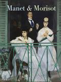 Manet and Morisot