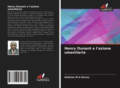 Henry Dunant e l’azione umanitaria