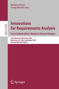 Innovations for Requirement Analysis.From Stakeholders’ Needs to Formal Designs