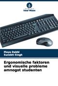 Ergonomische faktoren und visuelle probleme amnogst studenten