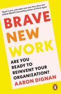Brave New Work