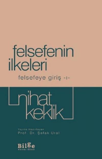 Felsefenin Ilkeleri Felsefeye Giris-I
