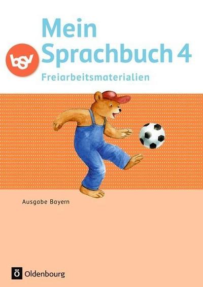 Mein Sprachbuch - Ausgabe Bayern - 4. Jahrgangsstufe
