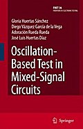 Oscillation-Based Test in Mixed-Signal Circuits
