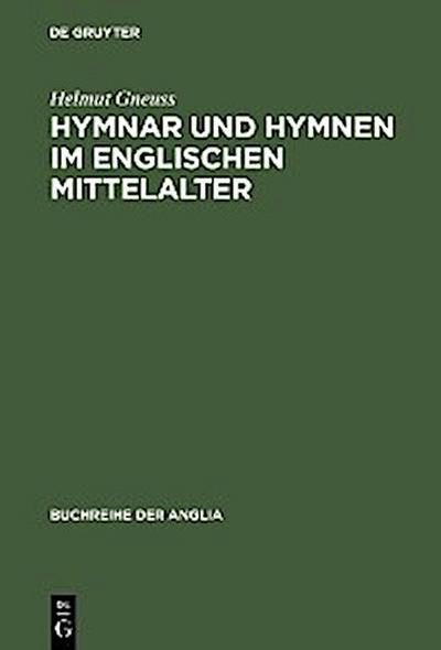 Hymnar und Hymnen im englischen Mittelalter