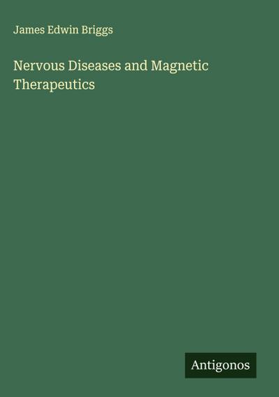 Nervous Diseases and Magnetic Therapeutics