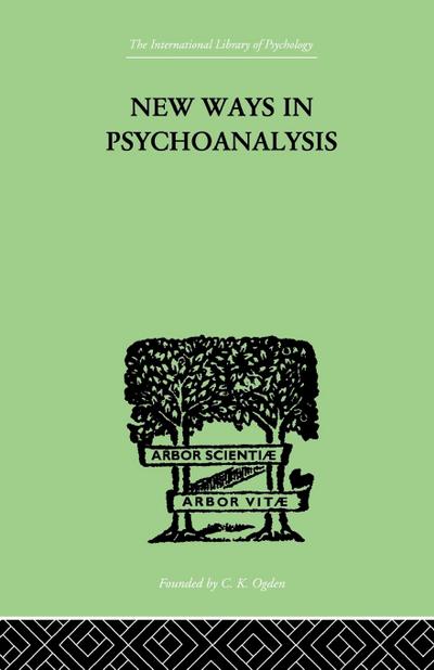 New Ways in Psychoanalysis