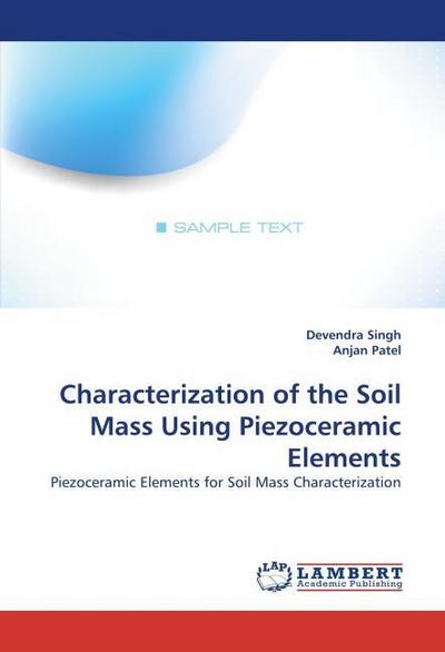 Characterization of the Soil Mass Using Piezoceramic Elements