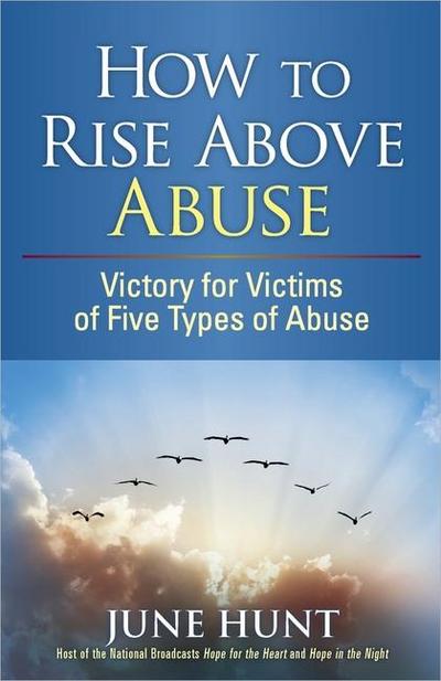 How to Rise Above Abuse