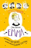 Awesomely Austen - Illustrated and Retold: Jane Austen’s Emma