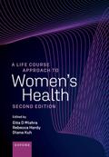 A Life Course Approach to Women’s Health