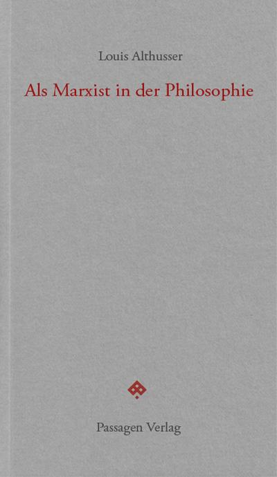 Als Marxist in der Philosophie
