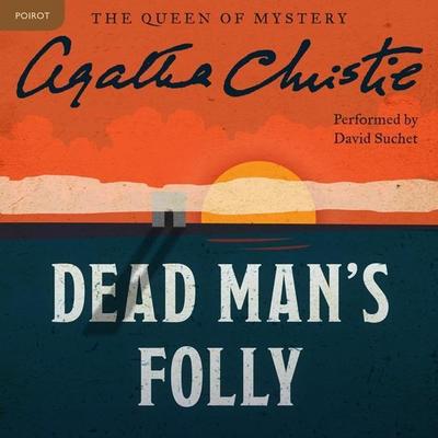 Dead Man’s Folly: A Hercule Poirot Mystery