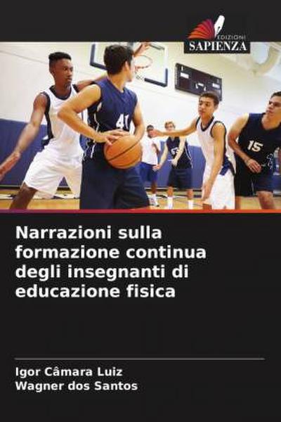 Narrazioni sulla formazione continua degli insegnanti di educazione fisica
