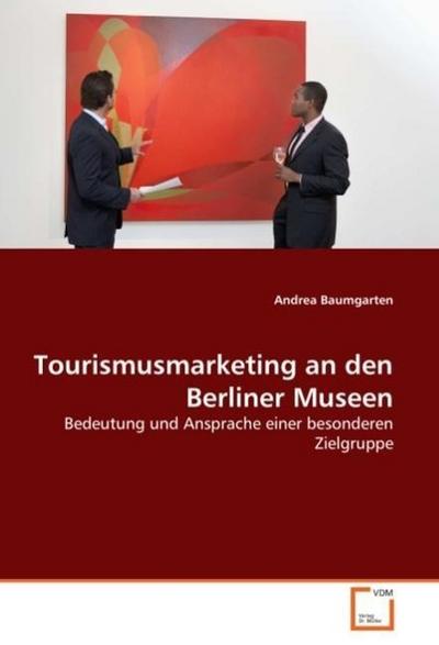 Tourismusmarketing an den Berliner Museen