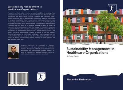 Sustainability Management in Healthcare Organizations