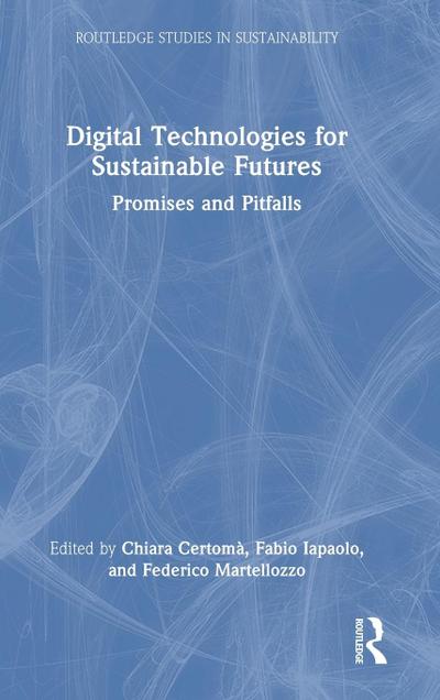 Digital Technologies for Sustainable Futures