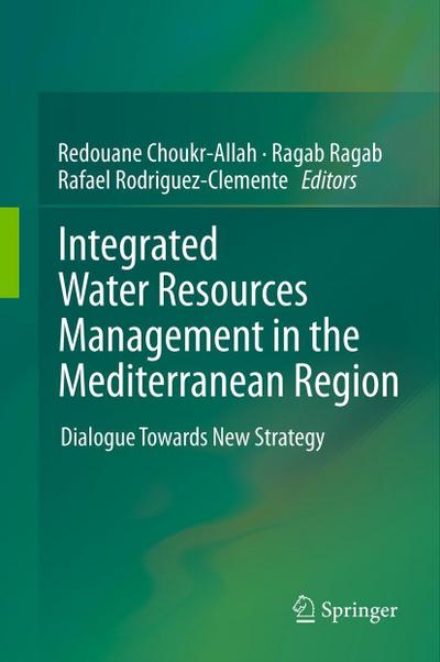 Integrated Water Resources Management in the Mediterranean Region