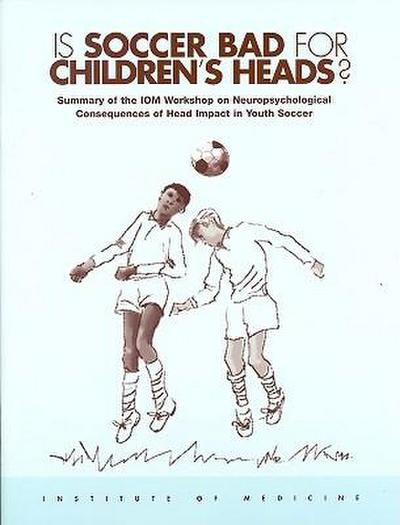 Is Soccer Bad for Children’s Heads?