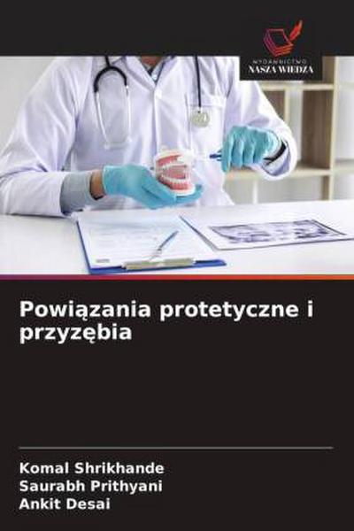 Powi¿zania protetyczne i przyz¿bia