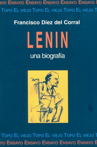 Lenin, una biografía