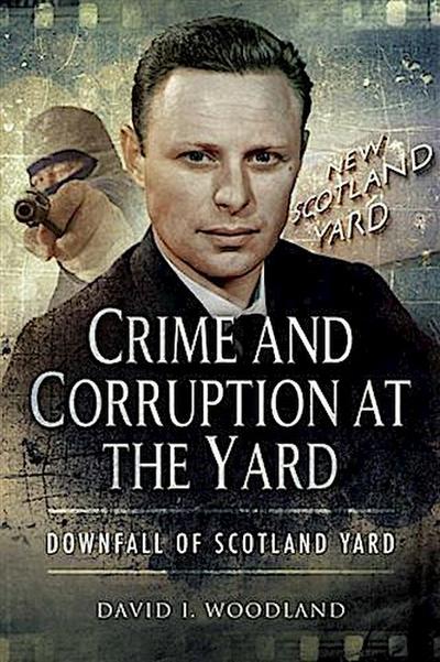 Crime and Corruption at The Yard
