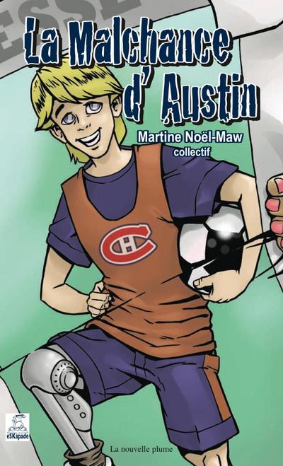 La Malchance d’Austin