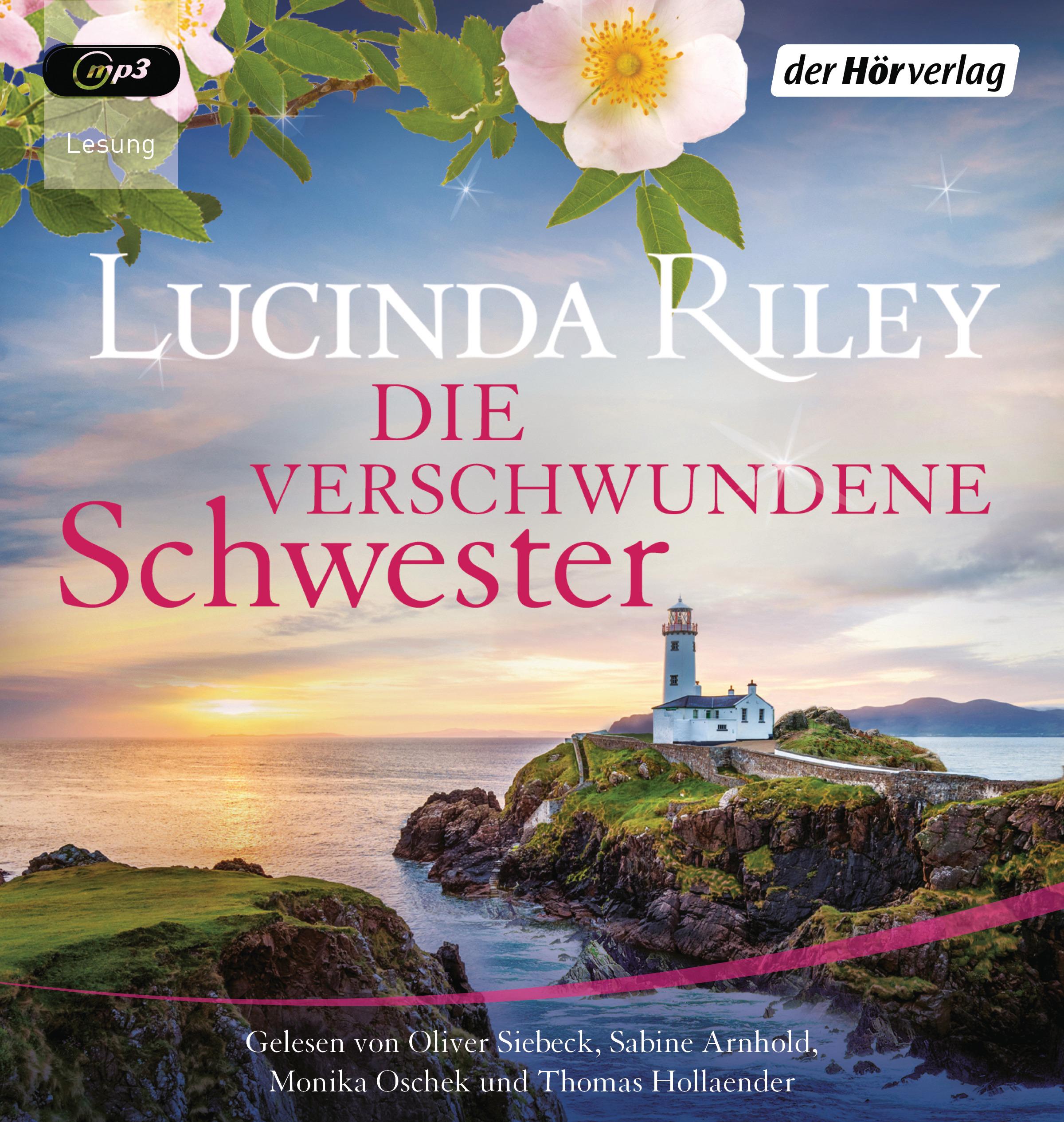 Die verschwundene Schwester Roman Die sieben Schwestern Band 7 von Lucinda Riley 9783844540925
